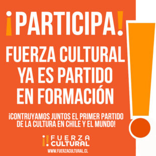 Fuerza Cultural pasa a ser Partido en Formación!