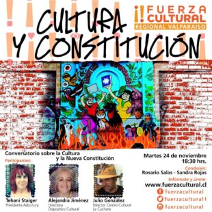 Fuerza Cultural Valparaíso Presenta: Cultura y Constitución
