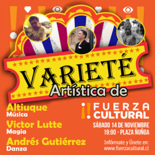 Círculo de Producción presenta: Varieté Artística en Plaza Ñuñoa