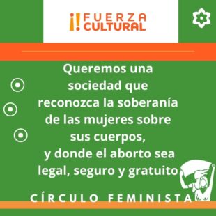 Campaña Círculo Feminista Fuerza Cultural