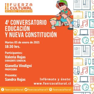 Fuerza Cultural Valparaíso Presenta: La Cultura y la Constitución 4
