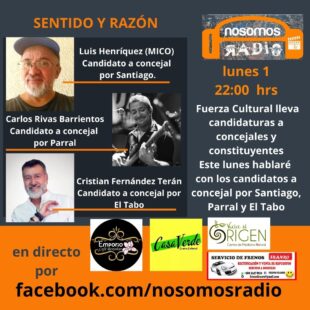 Nosomos Radio Presenta: Candidaturas Fuerza Cultural 1